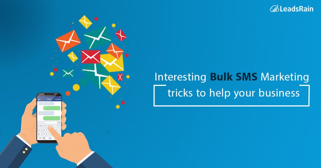 Interesting Bulk SMS Marketing tricks to help your business